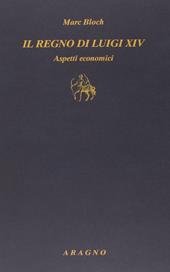 Il regno di Luigi XIV