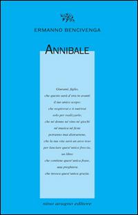 Annibale - Ermanno Bencivenga - Libro Aragno 2016, Licenze poetiche | Libraccio.it