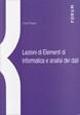 Lezioni di elementi di informatica e analisi dei dati - Laura Pagani - Libro Forum Edizioni 2003 | Libraccio.it