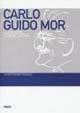 Carlo Guido Mor e la storiografia giuridico-istituzionale italiana del Novecento  - Libro Forum Edizioni 2003 | Libraccio.it