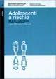 Adolescenti a rischio. Stili di vita e comportamenti in Friuli Venezia Giulia  - Libro Forum Edizioni 2004, Un metro o poco più | Libraccio.it