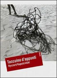 Taccuino d'appunti. Testo polacco a fronte - Ryszard Kapuscinski - Libro Forum Edizioni 2004 | Libraccio.it