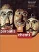 Peraulis di chenti. Storie, lenghe e culture in Friul - P. Carlo Begotti, Federico Vicario - Libro Forum Edizioni 2006 | Libraccio.it