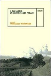 Il Paesaggio: valore senza prezzo