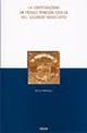 La cooperazione in Friuli Venezia Giulia nel secondo novecento - Marco Robiony - Libro Forum Edizioni 2006, Storia economia e società in Friuli | Libraccio.it