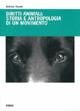 Diritti animali: storia e antropologia di un movimento - Sabrina Tonutti - Libro Forum Edizioni 2007 | Libraccio.it