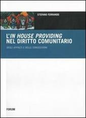 L' in house providing nel diritto comunitario degli appalti e delle concessioni