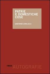 Patrie e domestiche cose