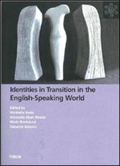 Identities in transition in the english-speaking world