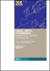 Lingue, diritti, cittadinanza: Friuli-Venezia Giulia, Italia, Europa, Mediterraneo