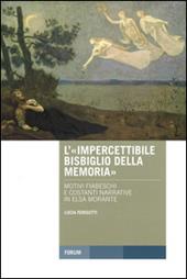 L' «impercettibile bisbiglio della memoria»: motivi fiabeschi e costanti narrative in Elsa Morante