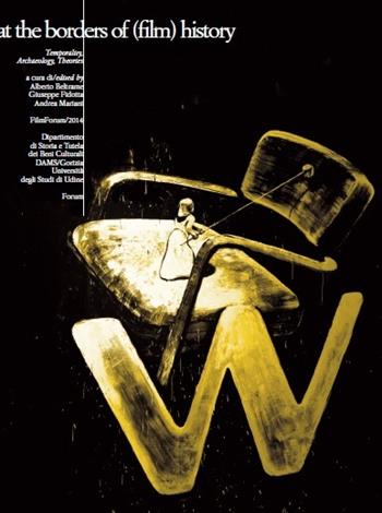 At the borders of (film) history. Ediz. inglese e francese  - Libro Forum Edizioni 2015 | Libraccio.it