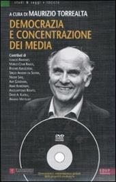 Democrazia e concentrazione dei media. Con DVD