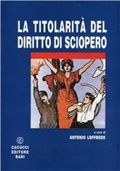 Titolarità del diritto di sciopero