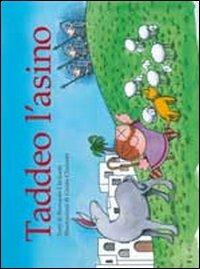 Taddeo asino - Bernardo Clericetti - Libro Mimep-Docete 2012 | Libraccio.it