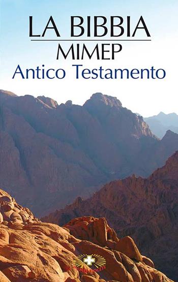 L' Antico Testamento. L'attesa del Salvatore - Angelo Albani, Massimo Astrua, Enrico Galbiati - Libro Mimep-Docete 2015, La mia Bibbia | Libraccio.it