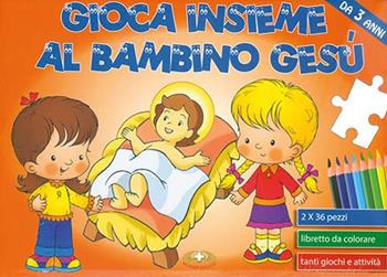 Gioca insieme al bambino Gesù. Libro puzzle. Ediz. illustrata  - Libro Mimep-Docete 2019 | Libraccio.it
