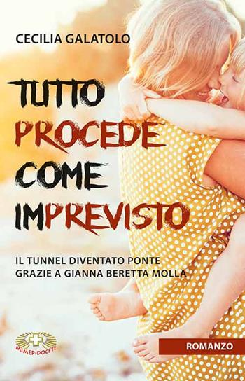 Tutto procede come imprevisto - Cecilia Galatolo - Libro Mimep-Docete 2020 | Libraccio.it