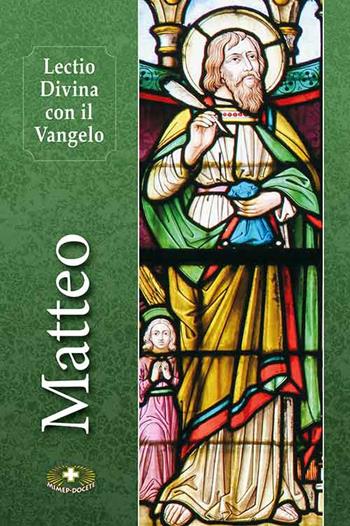 Lectio divina con il Vangelo di Matteo  - Libro Mimep-Docete 2022 | Libraccio.it