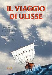 Il viaggio di Ulisse. Ediz. a caratteri grandi