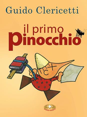 Il primo Pinocchio. Con Carte - Guido Clericetti - Libro Mimep-Docete 2022 | Libraccio.it