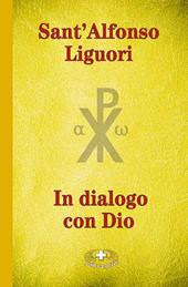 In dialogo con Dio