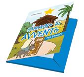 Cammino di Avvento per bambini. Ediz. a caratteri grandi. Con 4 adesivi. Con 4 schede attive. Con Calendario