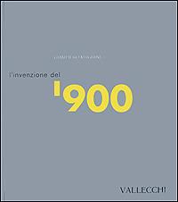 L' invenzione del Novecento - Giampiero Mughini - Libro Vallecchi 2001 | Libraccio.it