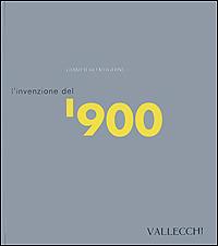 L'invenzione del Novecento - Giampiero Mughini - Libro Vallecchi 2001 | Libraccio.it