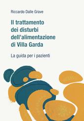 Il trattamento dei disturbi dell'alimentazione di Villa Garda. La guida per i pazienti