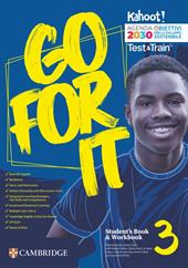Go for it. Students book & workbook. With Test & Train. Per la Scuola media. Vol. 3