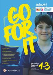 Go for it. Inclusive support book. Per la Scuola media