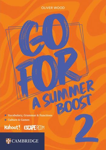 Go for a Summer Boost. Vol. 2 - Oliver Wood - Libro Loescher 2025 | Libraccio.it