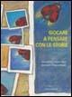 Giocare a pensare con le storie - Irene De Puig, Angélica Sátiro - Libro Edizioni Junior 2006, Filosofia per bambini | Libraccio.it