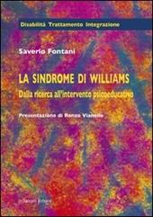 La sindrome di Williams. Dalla ricerca all'intervento psicoeducativo