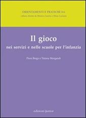 Il gioco nei servizi e nelle scuole per l'infanzia