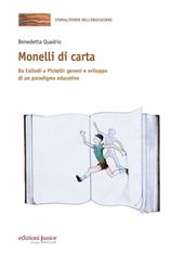 Monelli di carta. Da Collodi a Pistelli: genesi e sviluppo di un paradigma educativo