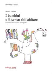 I bambini e il senso dell'abitare. Prospettive di ricerca pedagogica