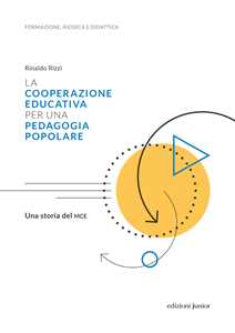 Image of La cooperazione educativa per una pedagogia popolare. Una storia ...