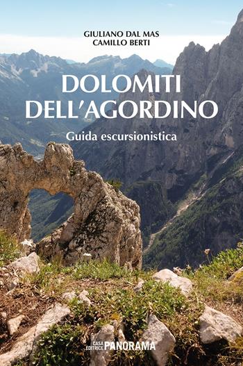 Dolomiti dell'Agordino. Guida escursionistica. Nuova ediz. - Giuliano Dal Mas, Camillo Berti - Libro Antiga Edizioni 2018 | Libraccio.it