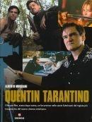Quentin Tarantino - Alberto Morsiani - Libro Gremese Editore 2009, I grandi del cinema | Libraccio.it