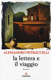 La lettera e il viaggio