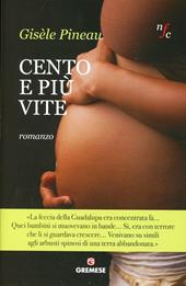 Cento e più vite