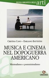 Musica e cinema nel dopoguerra americano. Minimalismo e postminimalismo