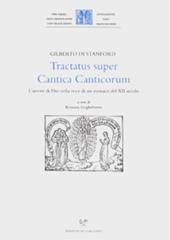 Tractatus super Cantica canticorum. L'amore di Dio nella voce di un monaco del XII secolo