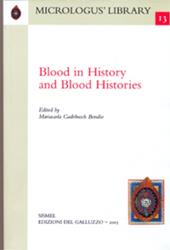 Blood in history and blood histories