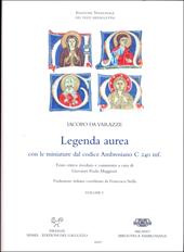 Legenda aurea. Con le miniature del codice Ambrosiano C 240 inf. Ediz. latina