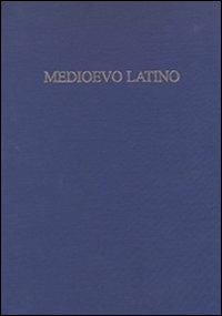 Medioevo latino. Bollettino bibliografico della cultura europea da Boezio e Erasmo (secoli VI-XV). Ediz. multilingue. Vol. 31  - Libro Sismel 2010 | Libraccio.it