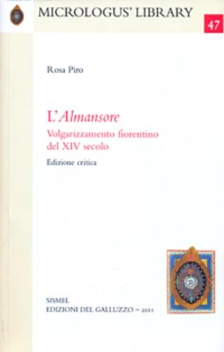 L' almansore. Volgarizzamento fiorentino del XIV secolo - Rosa Piro - Libro Sismel 2012, Micrologus library | Libraccio.it