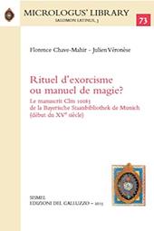 Rituel d'exorcisme ou manuel de magie? Le manuscrit Clm 10085 de la Bayerische Staatsbibliothek de Munich (début du XVe siècle)